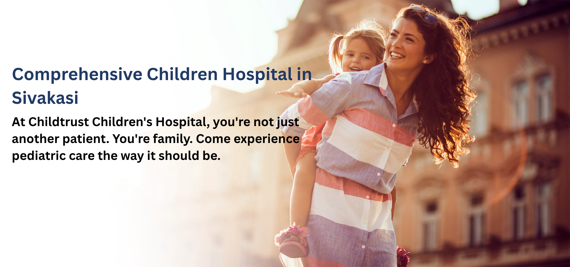 Comprehensive Children Hospital in Coimbatore